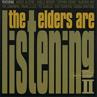 Humber College Music Faculty - The Elders Are Listening 2 album