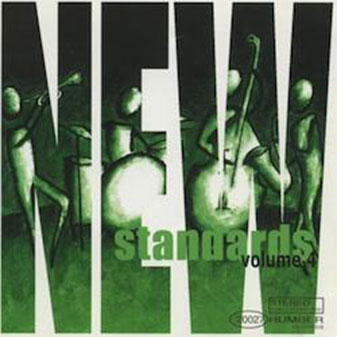 New Standards Volume 4 album cover