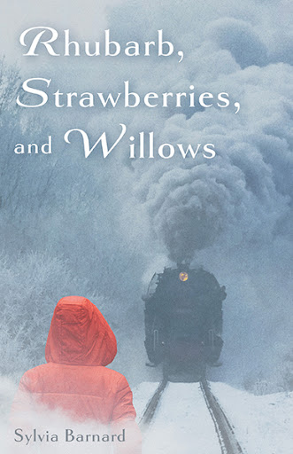 Rhubarb, Strawberries and Willows book cover