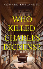 Who Killed Charles Dickens? book cover